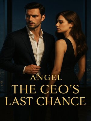 cover image of The CEO's Last Chance